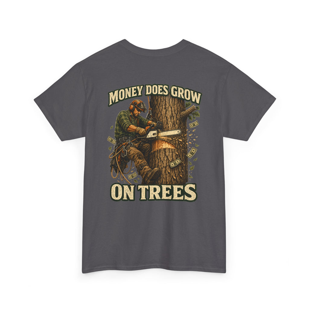 Money Does Grow On Trees Shirt